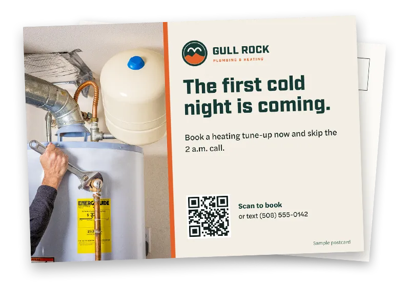 Sample postcard: a hand with a wrench on a water heater, and The first cold night is coming. Book a heating tune-up now, with a QR code to book