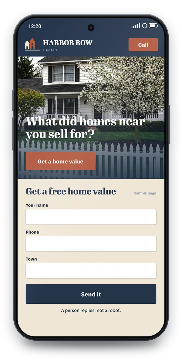 Sample real estate page on a phone: a house behind a picket fence, the headline What did homes near you sell for, a Get a home value button and a short form